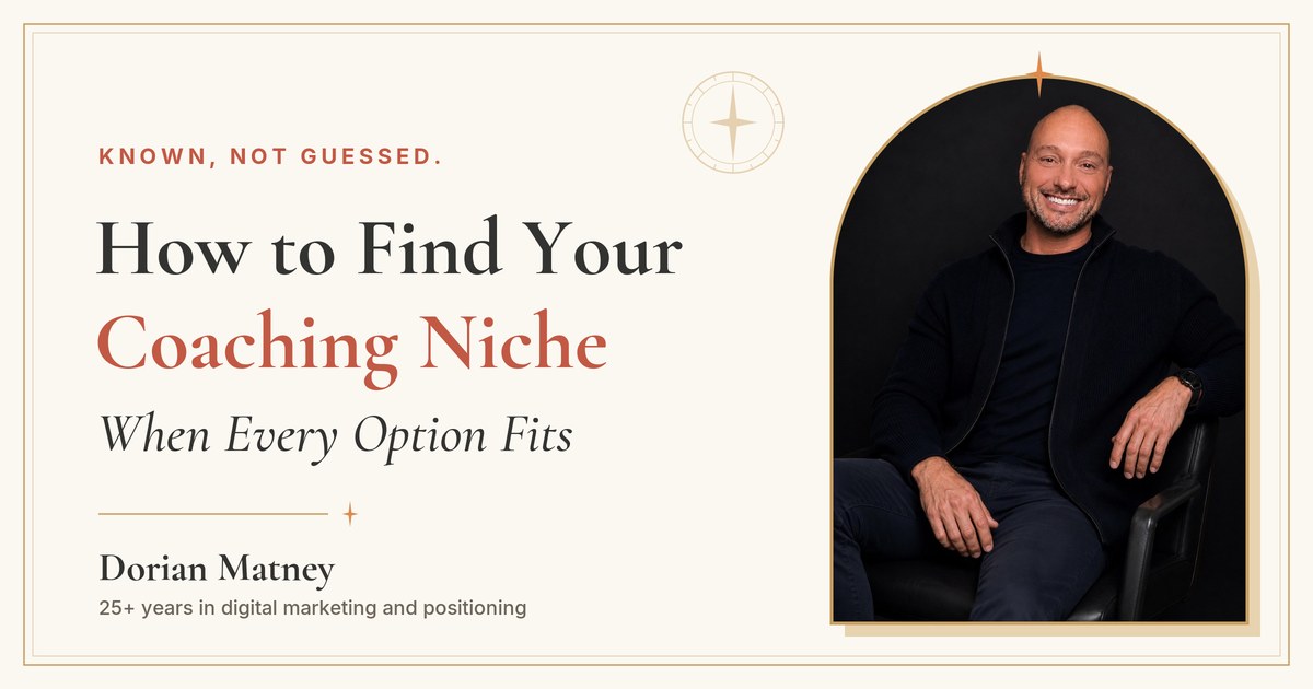 How to Find Your Coaching Niche When Every Option Fits
